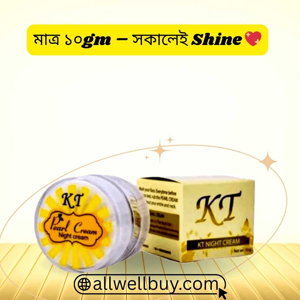 KT Night Cream Safe or Not in BD | Full Review 2026